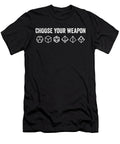 Choose Your Weapon Jane Keeper T-Shirt