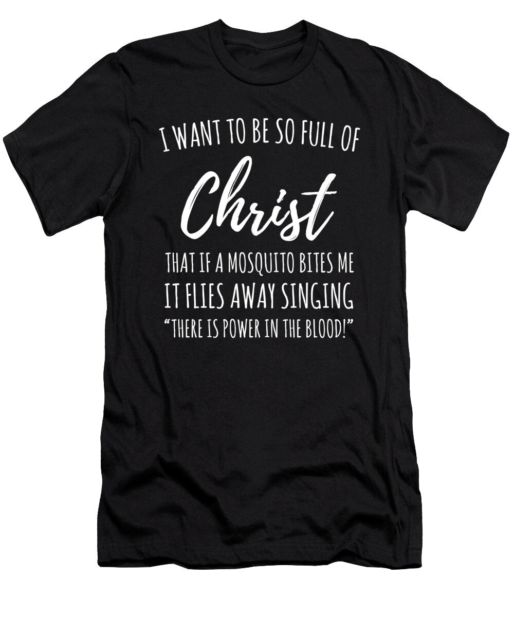 Christian Mosquito Joke Funny Deluxe Design Noirty Designs T-Shirt
