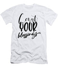 Count Your Blessings Typography Jacob Zelazny T-Shirt