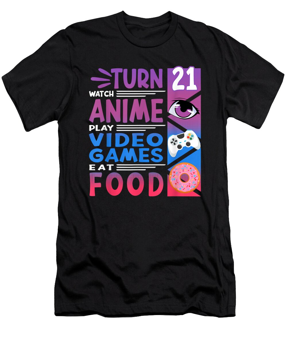 Courageous Attractive 21st Birthday I Manga I Gamer I 90s Kawaii Donuts Anime Gifts for Fan Ezone Prints T-Shirt