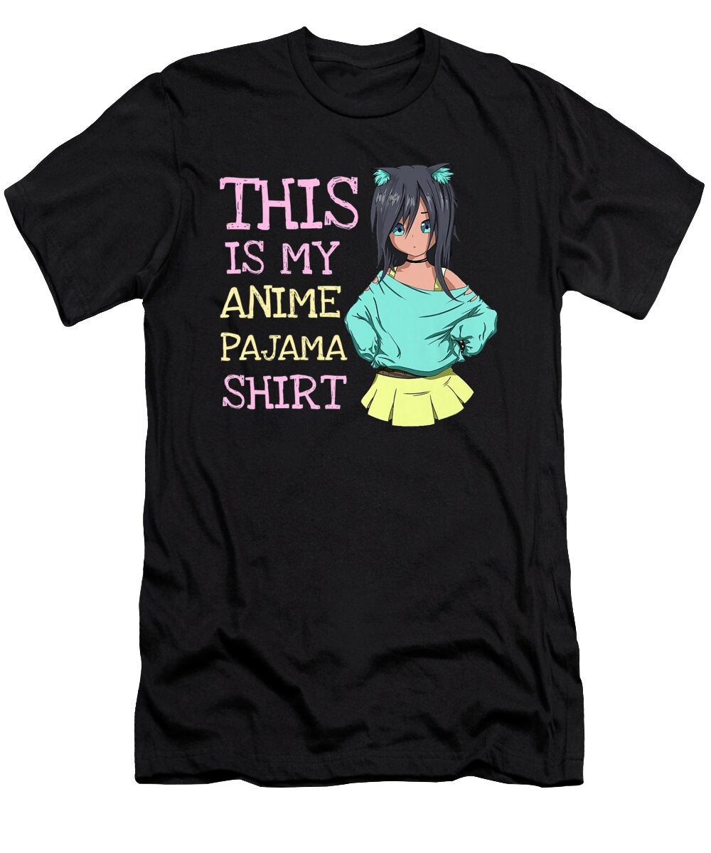 Courageous Attractive This Is My Anime Pajama Kawaii Anime Kitty Ears Goth Girl Premium Classic Fan Ezone Prints T-Shirt