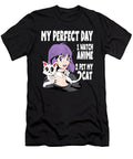 Courageous Good Funny My Perfect Day Anime and Cat Lover for Teen Cute Gifts Ezone Prints T-Shirt