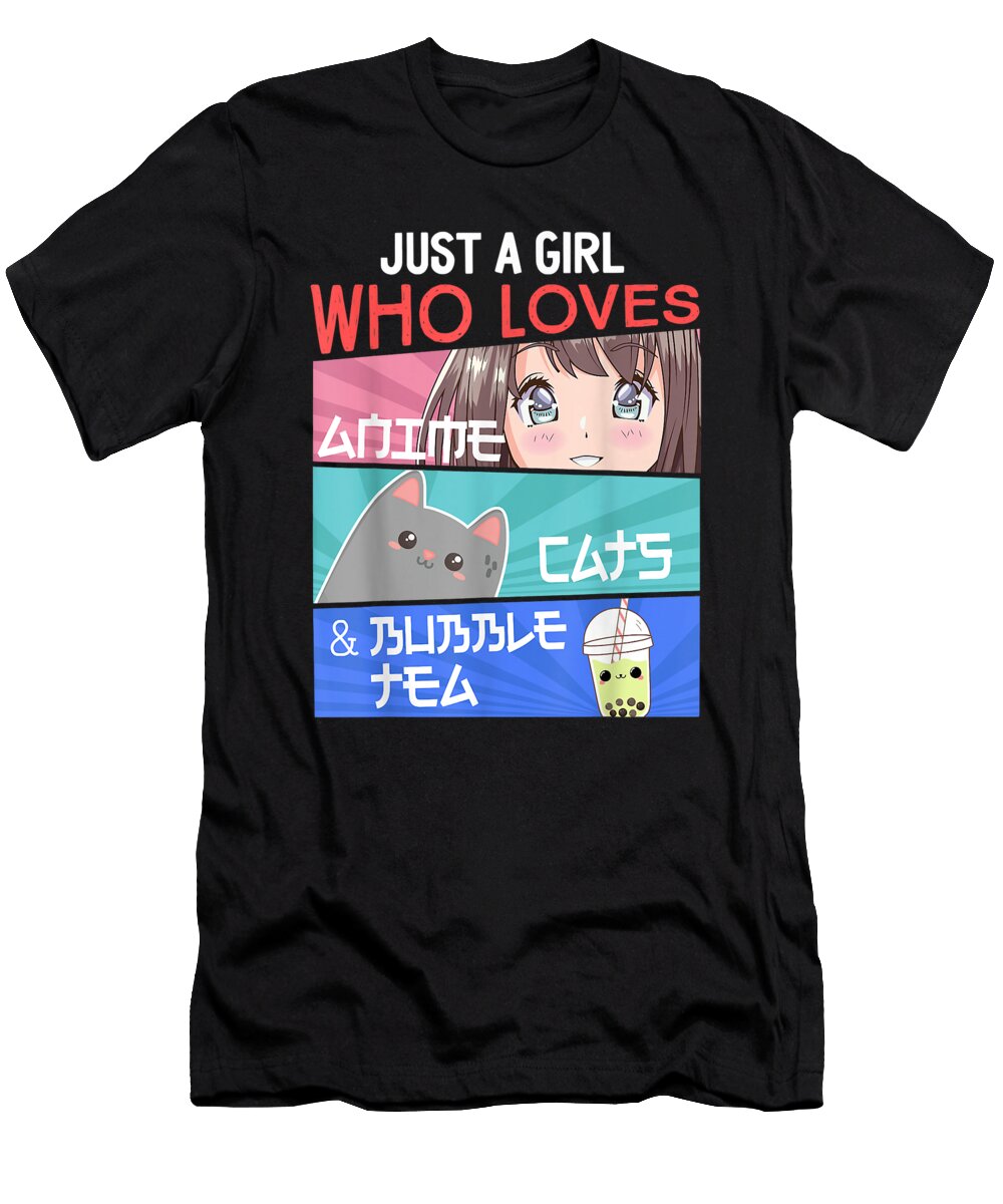 Courageous Nice Just a Girl Who Loves Anime Cats Bubble Tea Boba Lover Otaku Graphic for Fan Ezone Prints T-Shirt