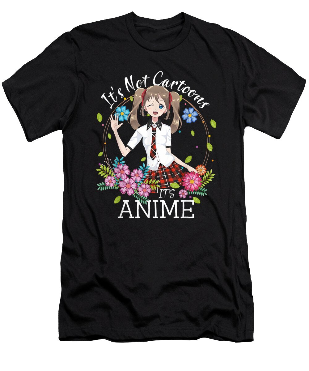 Courageous Passion Its Not Cartoons Its Anime Girl Manga Lover Anime Merch Classic Fan Ezone Prints T-Shirt