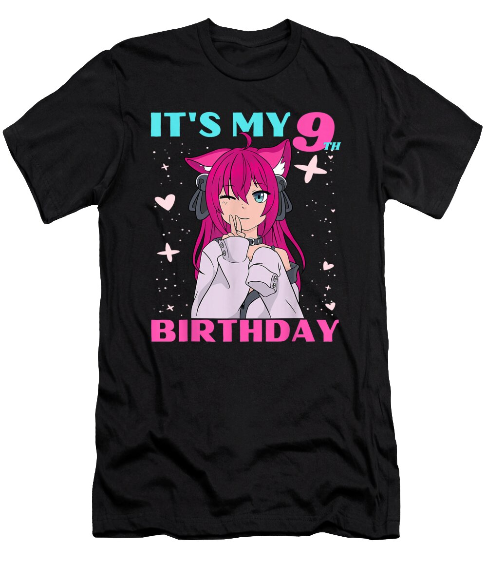 Courageous Strong Anime Girl Its My 9th Birthday 9 Years Birthday Girl Kawaii Rap Ezone Prints T-Shirt