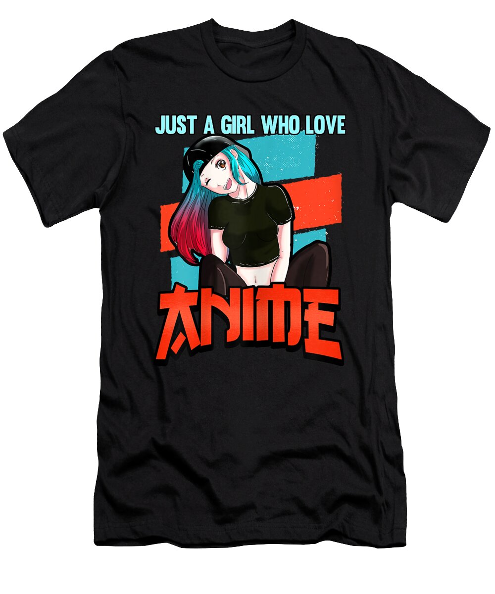 Courageous Strong Just a Girl Who Loves Anime Kawaii Teen Girls Classic Fan Ezone Prints T-Shirt