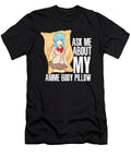 Courageous Strong Kawaii Anime Body Pillow Manga Baka Otaku Gift Idea Classic Fan Ezone Prints T-Shirt