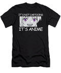 Courageous Yummy Its Not Cartoon Its Anime Cosplay Kawaii Manga Japan Fan Graphic for Fan Ezone Prints T-Shirt