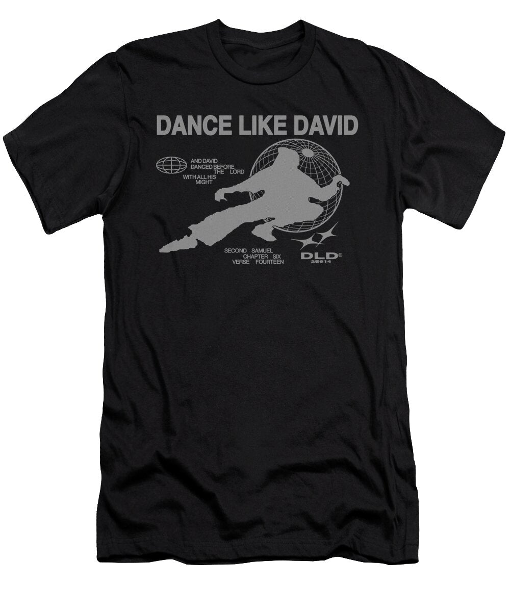 Dance Like David 2 Samuel 6 14 Worship Praise Christian Naik Turun T-Shirt