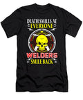 Death Smiles At Everyone Welders Smile Back Gift Tinh Tran Le Thanh T-Shirt