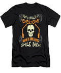 Death Smiles At Everyone Welders Smile Back Tinh Tran Le Thanh T-Shirt