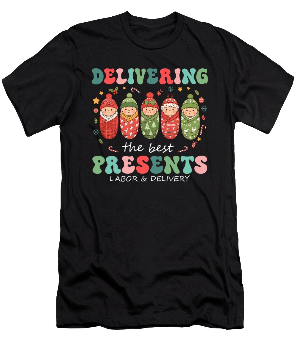 Delivering the Best Presents Labor Delivery Zyneu Gangd T-Shirt