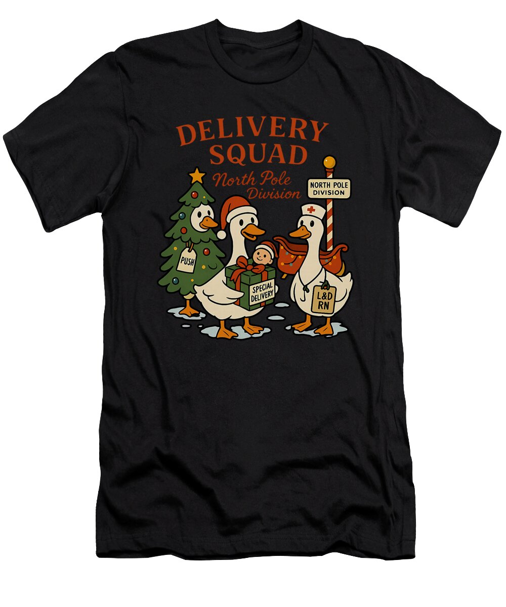 Delivery Squad Labor and Delivery Nurse Goose Ob Studi Alex T-Shirt