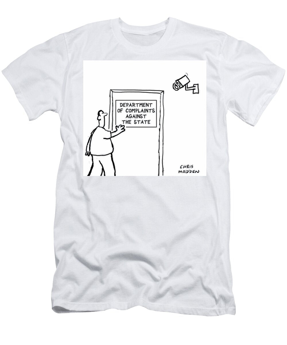 Department of Complaints Against the State Chris Madden T-Shirt