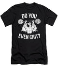 Do You Even Crit Rena Yashinta T-Shirt