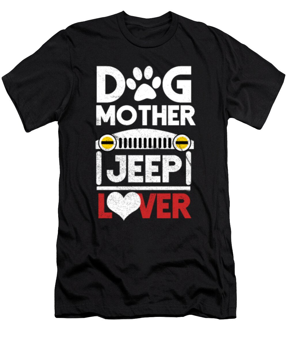 Dog Mother Jeep Lover Tinh Tran Le Thanh T-Shirt