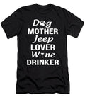 Dog Mother Jeep Lover Wine Drinker Tinh Tran Le Thanh T-Shirt