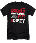 Doing It Loud Fast and Dirty Dirt Track Racing Alessandra Roth T-Shirt
