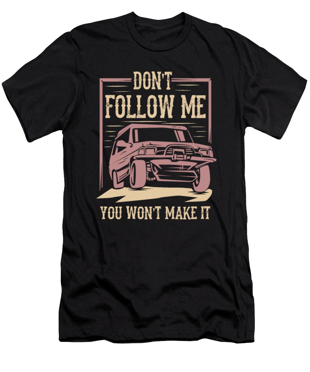Dont Follow Me Jeep Tinh Tran Le Thanh T-Shirt