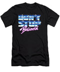 Dont Stop Believin Holly Scutt T-Shirt