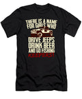 Drive Jeeps Drink Beer and Go Fishing Keepers Tinh Tran Le Thanh T-Shirt