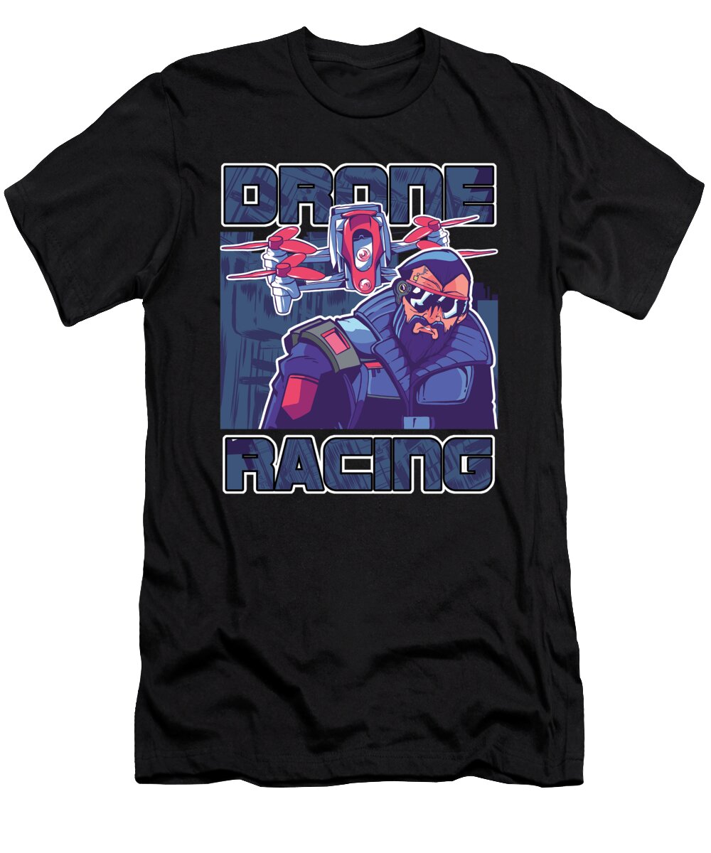 Drone Pilot Aerial Vehicle Uav Aircraft Quadcopter Gift Drone Racing Thomas Larch T-Shirt