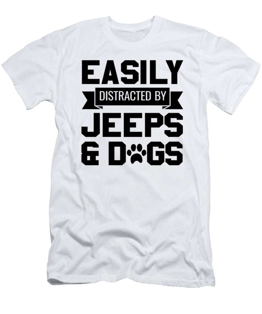 Easily Distracted By Jeeps and Dogs Tinh Tran Le Thanh T-Shirt