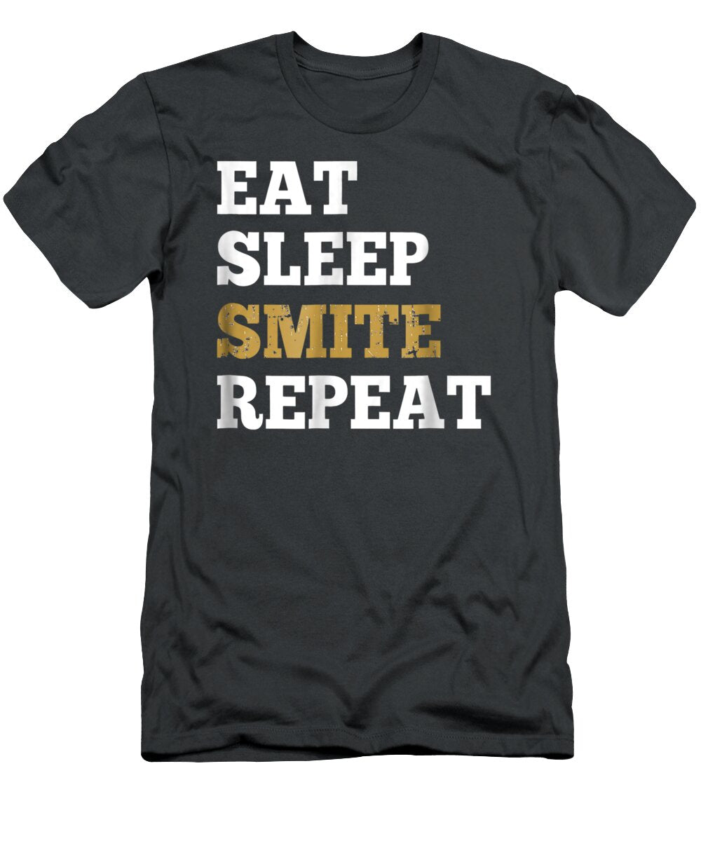 Eat Sleep Smite Repeat for Rpg Roleplaying Gamers Kaylum Liliya T-Shirt