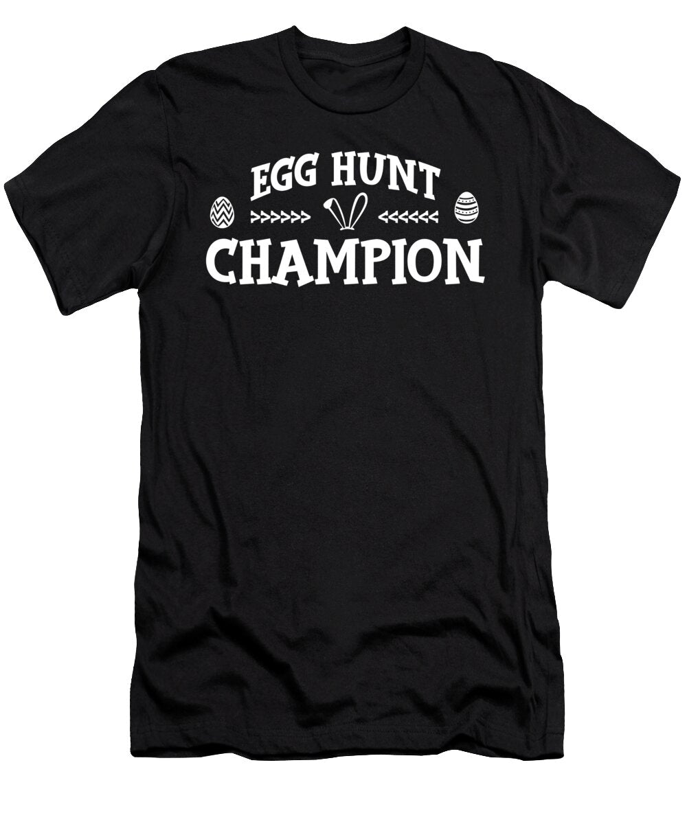 Egg Hunt Champion Bunny Festival Holiday Gift Thomas Larch T-Shirt