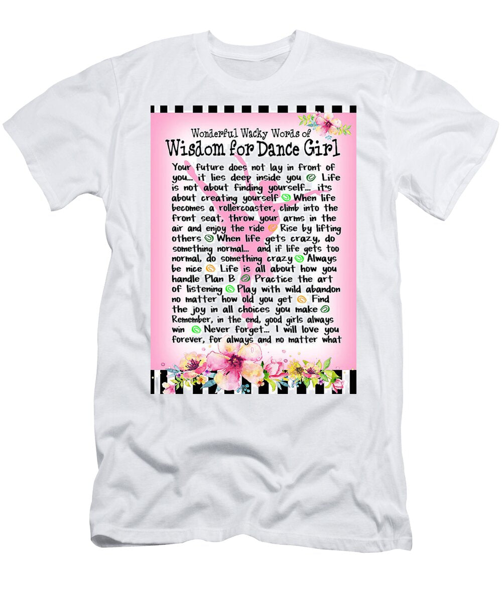 Entertainment Dance Girl Wonderful Wacky Words Gambrel Temple T-Shirt