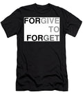 Forgive to Forget Hannah Finley T-Shirt