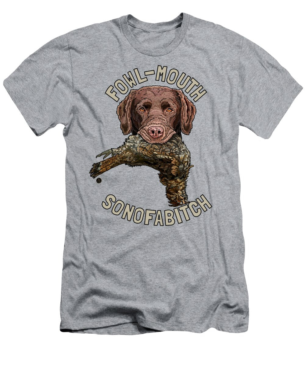 Fowl Mouth Sonofabitch Chocolate Labrador David Burgess T-Shirt