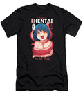 Funny Anime Girl I Paused My Anime to Be Here Tentacle Dnt Prints T-Shirt