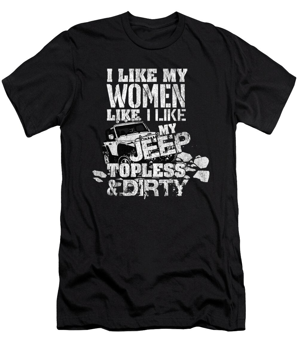 Funny Offroading This Is How We Roll Topless and Dirty Vector Deluxe T-Shirt