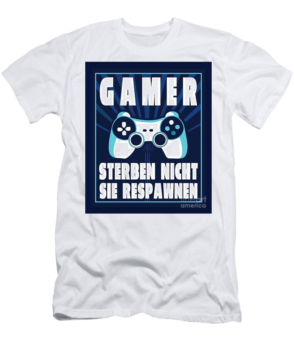 Gamers Dont Die They Respawn Video Games Gift Hall Logan T-Shirt