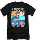 Goodness Humor If It Doesnt Have to Do with Anime Video Games Food Otaku Fan Ezone Prints T-Shirt