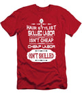 Hair Stylist Skilled Labor Tinh Tran Le Thanh T-Shirt