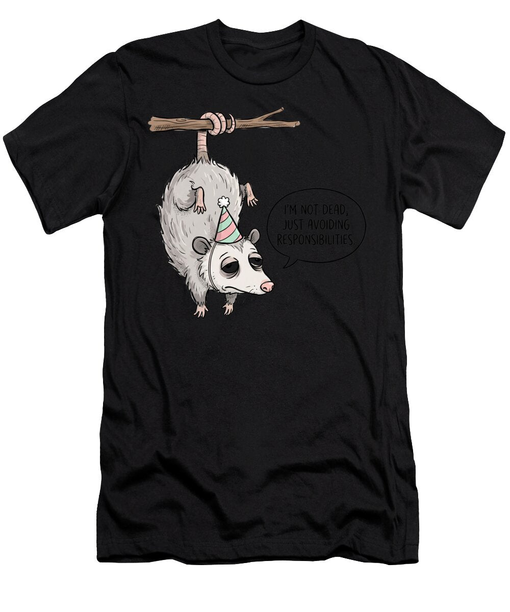 Hanging Opossum Party Humor Dry Humor T-Shirt