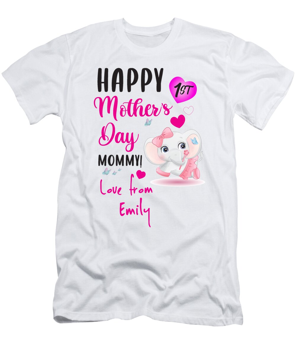 Happy 1st Mothers Day Mommy Love From Emily Licensed Art T-Shirt