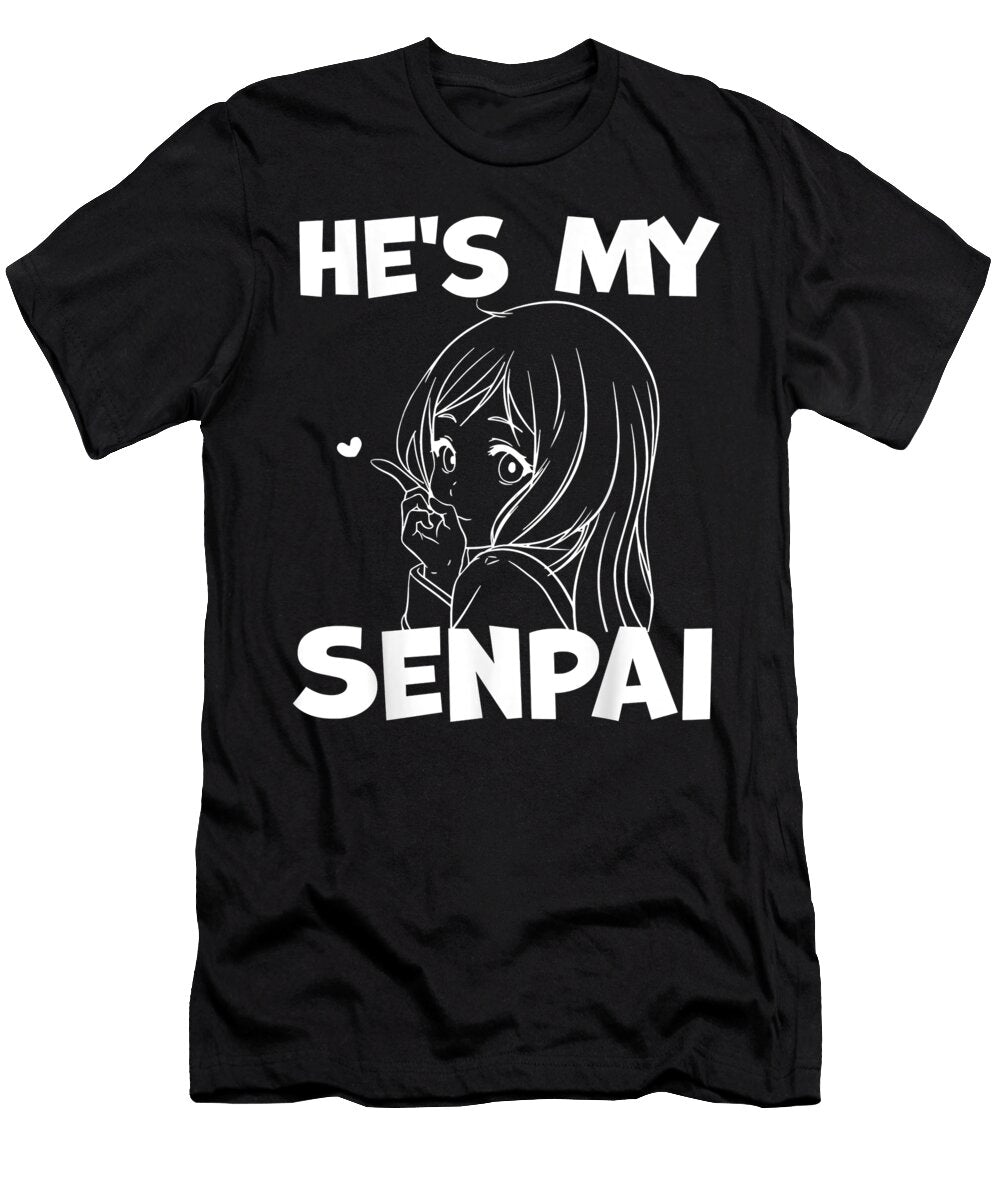 Hes My Senpai Funny Anime Matching Couple Girlfriend Gift Dnt Prints T-Shirt