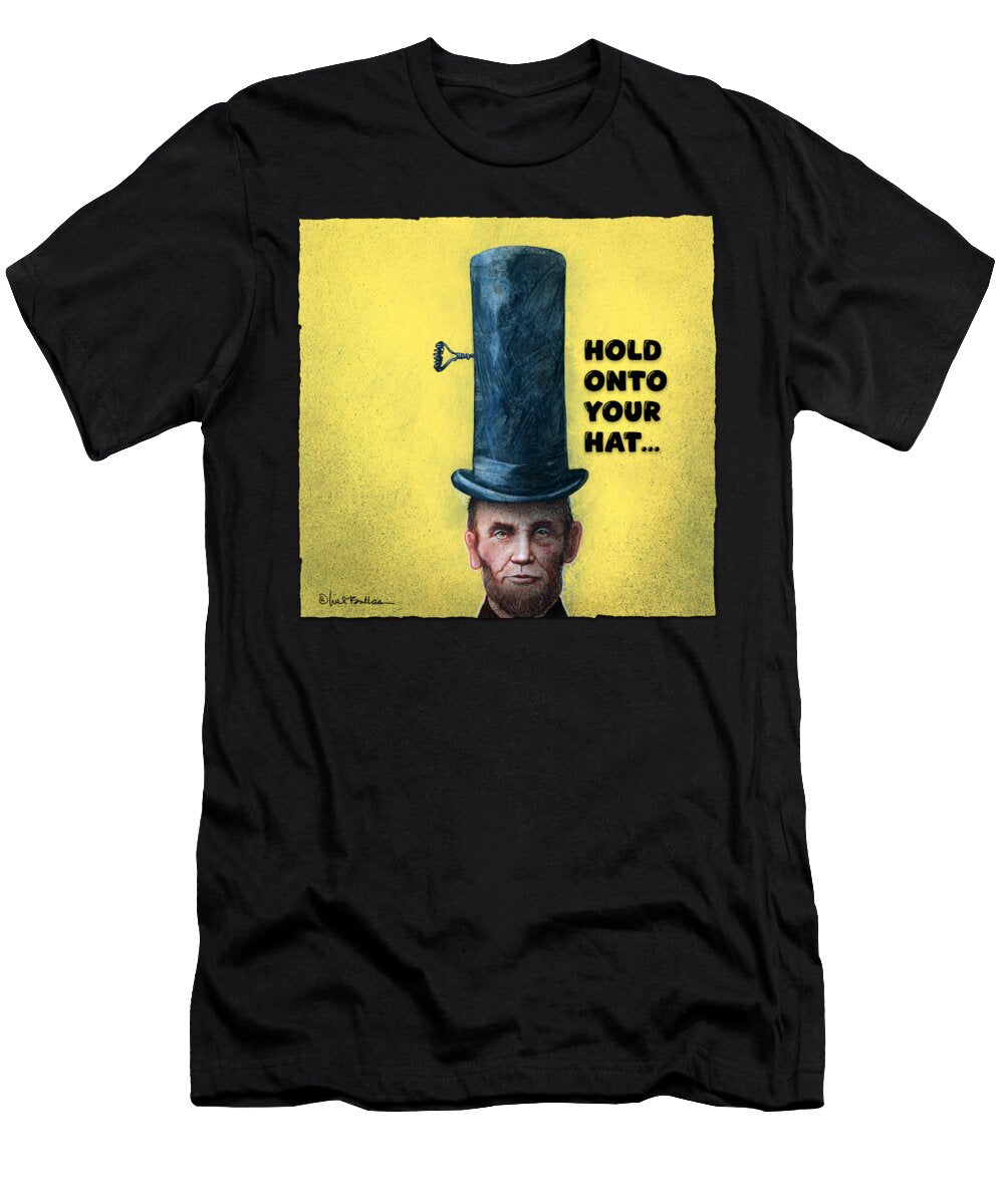 Hold Onto Your Hat Will Bullas T-Shirt