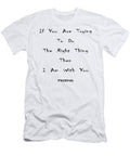 I Am with You Friend 1 Art Kreations T-Shirt
