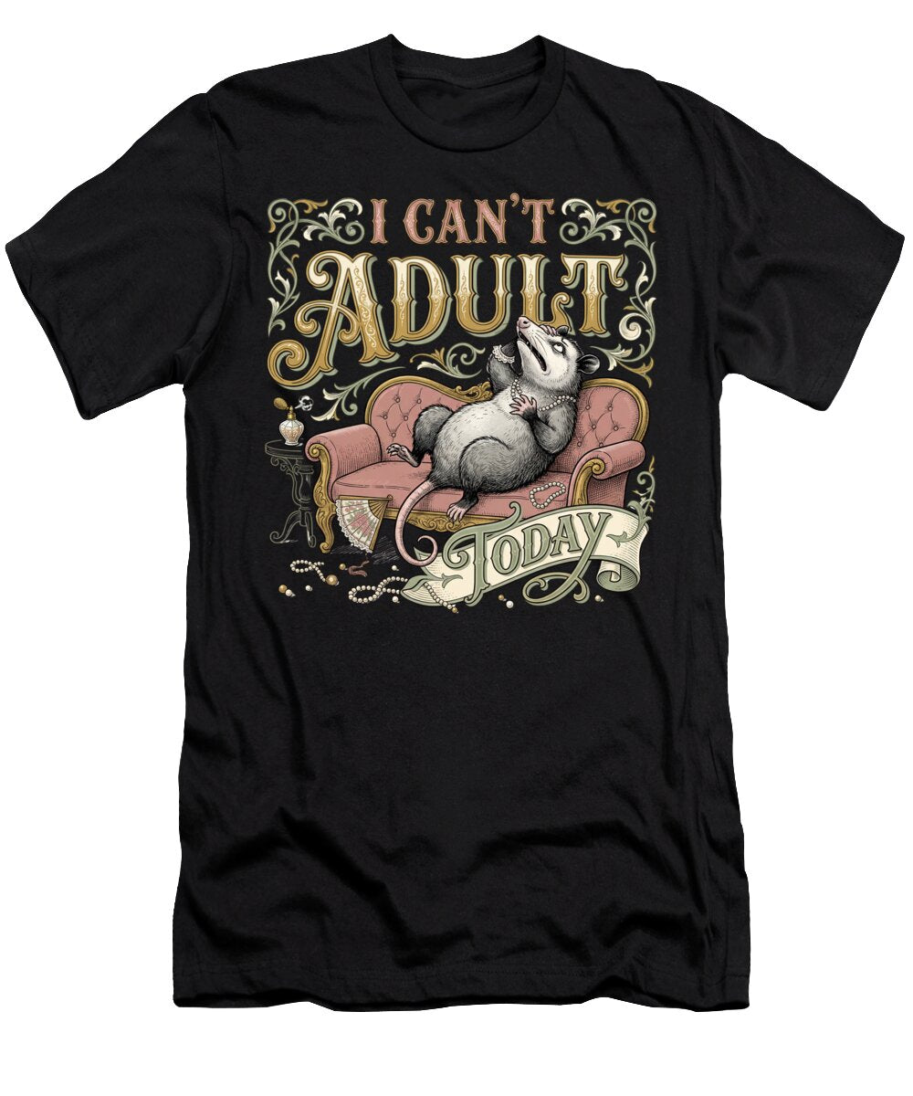 I Cant Adult Today Vintage Style T-Shirt