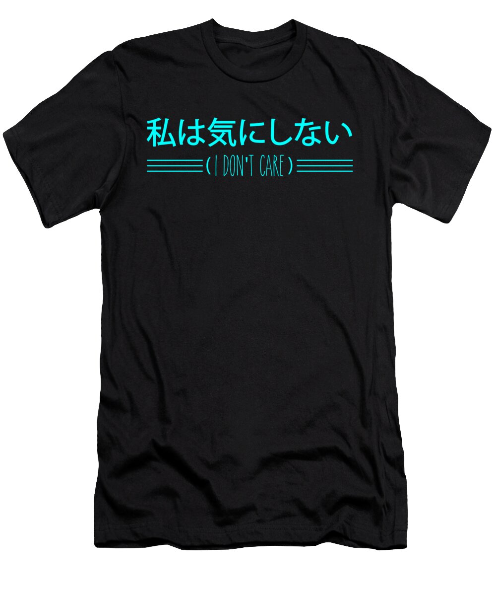 I Dont Care in Japanese Blue Kaylin Watchorn T-Shirt