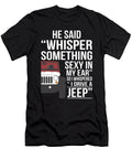 I Drive a Jeep Gift Tinh Tran Le Thanh T-Shirt