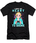 I Gave My Heart to Anime I Otaku Kawaii Girl Bi Nutz T-Shirt