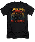 I Like Big Trucks and I Cannot Lie L Monstertruck Miss Saliha Fashion T-Shirt