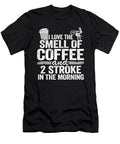 I Love the Smell of Coffee and 2 Stroke in the Morning Funny Motocross Lisa Stronzi T-Shirt