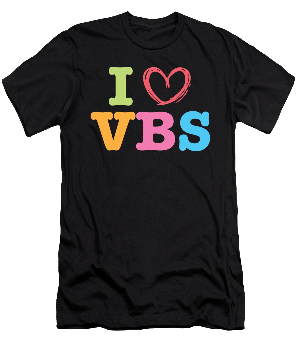 I Love Vbs I Heart Vacation Bible School Crew Bible Study Maximus Designs T-Shirt