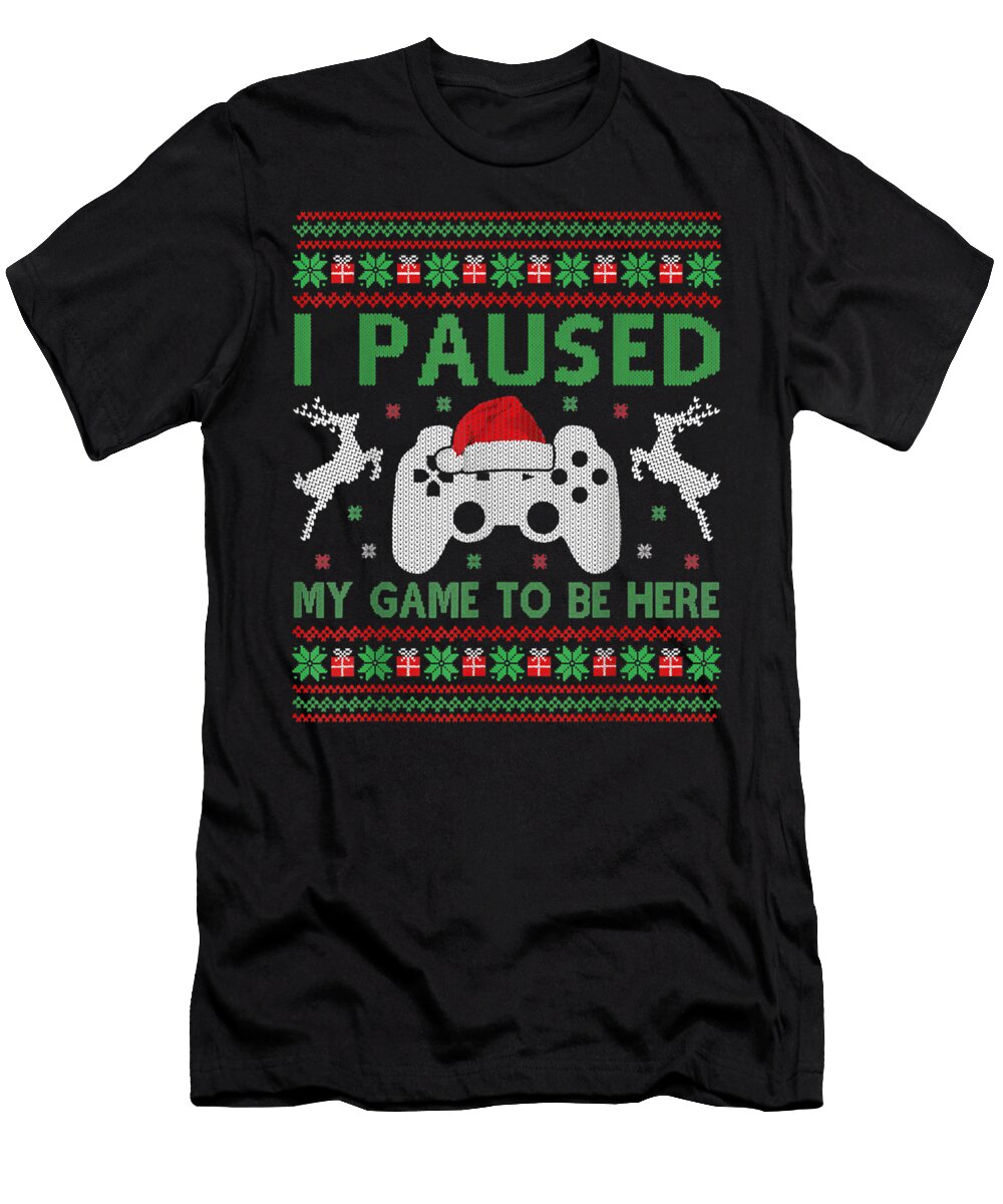 I Paused My Game to Be Here Christmas Vintage Gamer Boys Men Dnt Prints T-Shirt